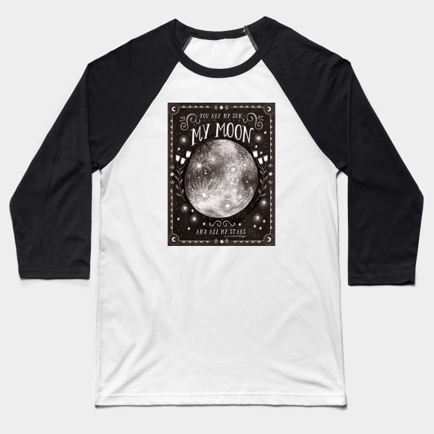 You are my Moon Baseball T-Shirt by Iz Ptica